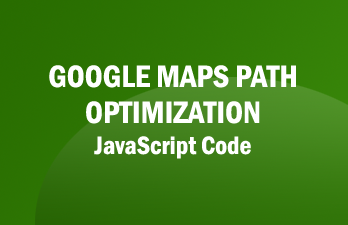 Google Maps Path Optimization