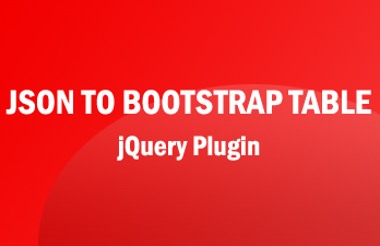 JSON To Bootstrap Table - jQuery Plugin